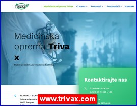 Medicinski aparati, uređaji, pomagala, medicinski materijal, oprema, www.trivax.com
